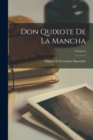 Image for Don Quixote de la Mancha; Volume I