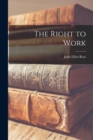 Image for The Right to Work