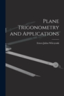 Image for Plane Trigonometry and Applications