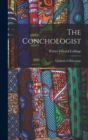 Image for The Conchologist : A Journal of Malacology