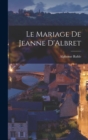 Image for Le Mariage de Jeanne D&#39;Albret