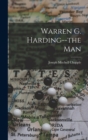 Image for Warren G. Harding--the Man