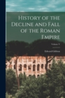 Image for History of the Decline and Fall of the Roman Empire; Volume V