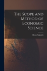 Image for The Scope and Method of Economic Science