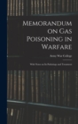 Image for Memorandum on Gas Poisoning in Warfare : With Notes on its Pathology and Treatment