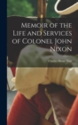 Image for Memoir of the Life and Services of Colonel John Nixon