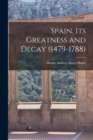 Image for It&#39;s Greatness and Decay Spain