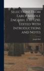 Image for Selections From Early Middle English, 1130-1250. Edited With Introductions and Notes