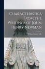 Image for Characteristics From the Writings of John Henry Newman