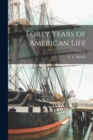 Image for Forty Years of American Life