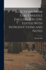 Image for Selections From Early Middle English, 1130-1250. Edited With Introductions and Notes