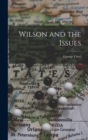 Image for Wilson and the Issues