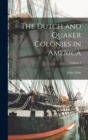 Image for The Dutch and Quaker Colonies in America; Volume 2