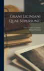 Image for Grani Liciniani Quae Supersunt;