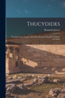 Image for Thucydides : Translated Into English; With Introduction, Marginal Analysis, and Index