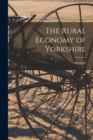 Image for The Rural Economy of Yorkshire