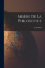 Image for Misere De La Philosophie