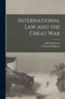 Image for International Law and the Great War