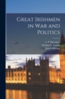Image for Great Irishmen in war and Politics