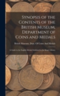 Image for Synopsis of the Contents of the British Museum, Department of Coins and Medals
