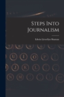 Image for Steps Into Journalism