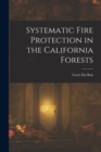 Image for Systematic Fire Protection in the California Forests