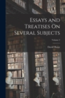 Image for Essays and Treatises On Several Subjects; Volume 2