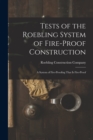 Image for Tests of the Roebling System of Fire-Proof Construction : A System of Fire-Proofing That Is Fire-Proof