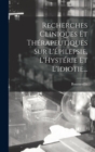 Image for Recherches Cliniques Et Therapeutiques Sur L&#39;Epilepsie, L&#39;Hysterie Et L&#39;Idiotie...