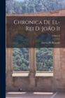 Image for Chronica De El-Rei D. Joao Ii; Volume 3