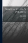 Image for Dante Alighieri&#39;S Paradies : Dritte Abtheilung Der Gottlichen Komodie