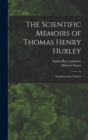 Image for The Scientific Memoirs of Thomas Henry Huxley