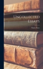 Image for Uncollected Essays