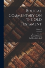 Image for Biblical Commentary On the Old Testament; Volume 3