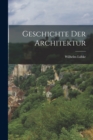 Image for Geschichte Der Architektur