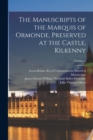 Image for The Manuscripts of the Marquis of Ormonde, Preserved at the Castle, Kilkenny; Volume 2