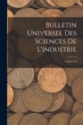 Image for Bulletin Universel Des Sciences De L&#39;industrie; Volume 12
