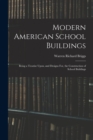 Image for Modern American School Buildings