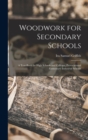 Image for Woodwork for Secondary Schools