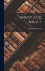Image for Injury and Insult