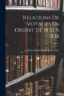 Image for Relations De Voyages En Orient De 1830 A 1838; Volume 2