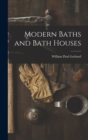 Image for Modern Baths and Bath Houses