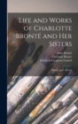 Image for Life and Works of Charlotte Bronte and Her Sisters : Shirley, by C. Bronte