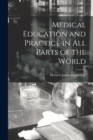 Image for Medical Education and Practice in All Parts of the World
