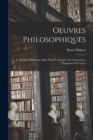Image for Oeuvres Philosophiques : Le Neveu De Rameau. Plan D&#39;une Universite. Sur L&#39;education. Fragments De Lettres