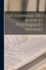 Image for Dictionnaire Des Sciences Politiques Et Sociales