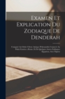 Image for Examen Et Explication Du Zodiaque De Denderah