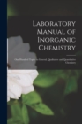 Image for Laboratory Manual of Inorganic Chemistry : One Hundred Topics in General, Qualitative and Quantitative Chemistry