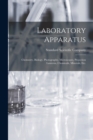 Image for Laboratory Apparatus : Chemistry, Biology, Photography, Microscopes, Projection Lanterns, Chemicals, Minerals, Etc.