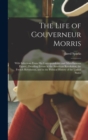 Image for The Life of Gouverneur Morris